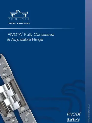 Pivota Fully Concealed Hinges
