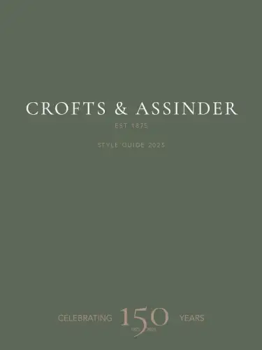 Crofts & Assinder - Style Guide Catalogue   March 2025