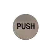 Atlantic - AS75PUSHASSS 'Push' Disc Sign 75mm (Self Adhesive) - Satin Stainless Steel