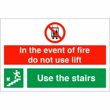 Click Here To Enlarge This Photo Of Rigid Plastic (1mm) "In The Event Of Fire Do Not Use Lift - Use Stairs" Down Left Sign